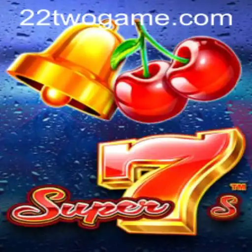 Discovering Super7s: A Thrilling Gaming Experience with a Twist of 22TWO